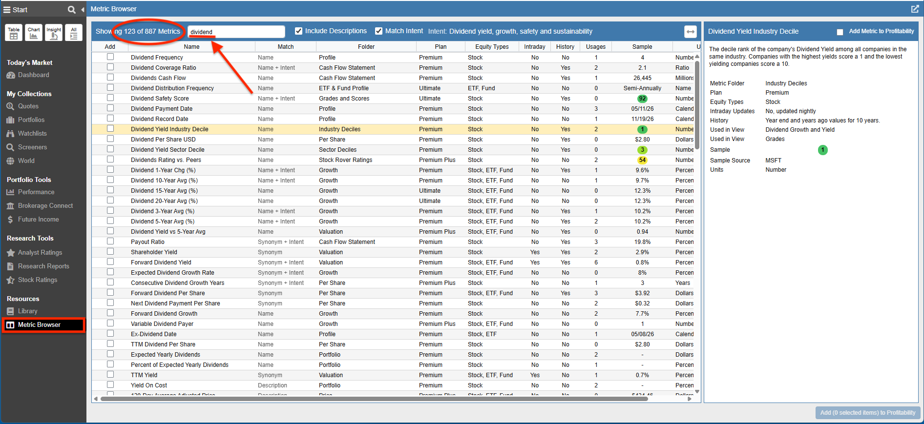 Click to enlarge Stock Rover Metric Browser searching for available dividend metrics